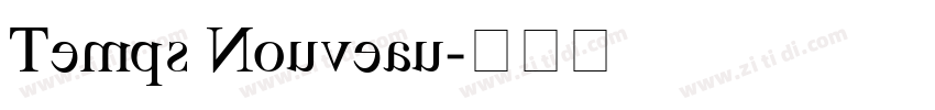 Temps Nouveau字体转换